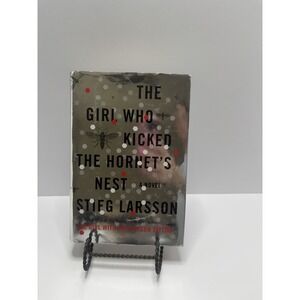 Girl Who Kicked the Hornet's Nest : A Novel by Stieg Larsson (2010, Hardcover)